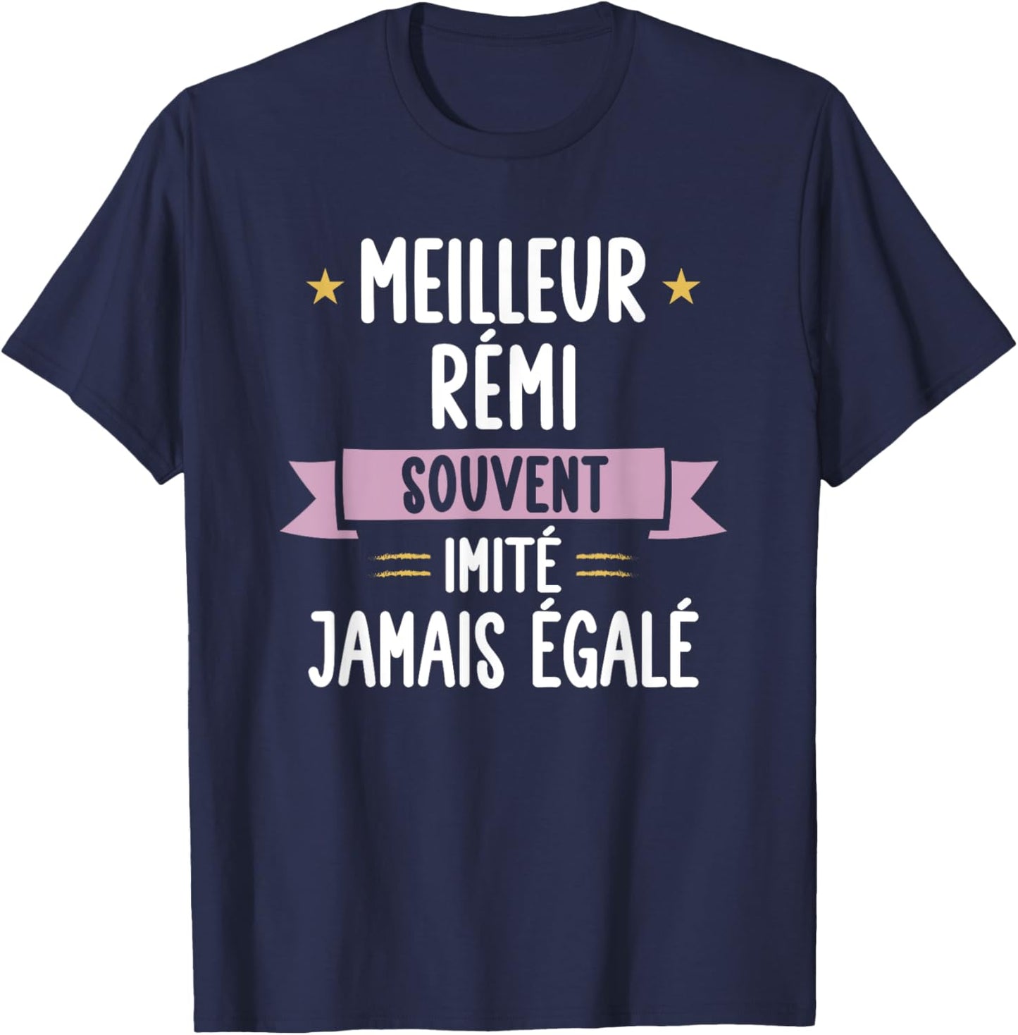 Unique Man Gift Humour Name Personalized Remi , Black, S T-Shirt - T-Shirt | Navy