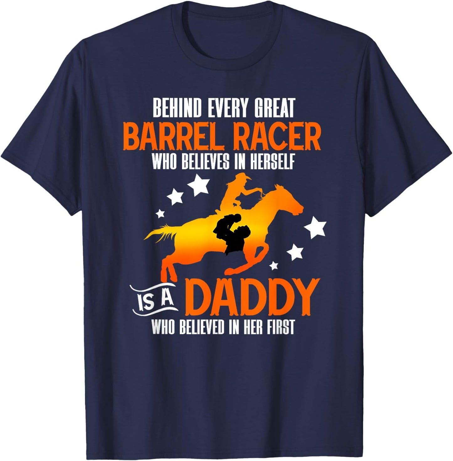 Barrel Racing Dad Proud Dad Of A Barrel Racer Father T-Shirt - T-Shirt | Navy