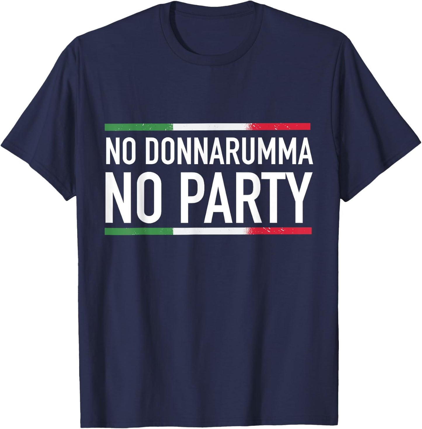No Donnarumma No Party Italy 2021 Jersey Design T-Shirt - T-Shirt | Navy