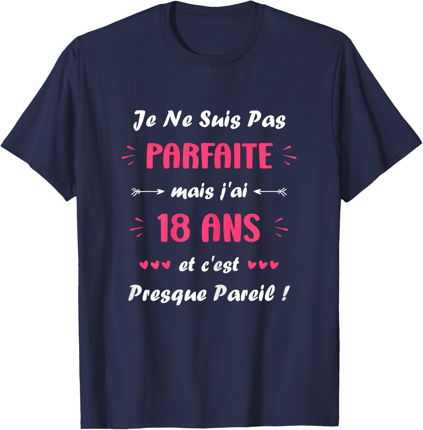 Funny Perfect Woman 18 Years Old Quote Birthday 18 Years , Black, Female X-Small T-Shirt - T-Shirt | Navy
