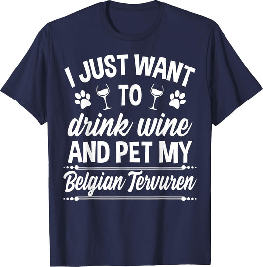 Belgian Tervuren Shirt Funny Wine Dog Owner Gift Women T-Shirt - T-Shirt | Navy