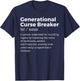 Generational Curse Breaker Definition Melanin Black Pride T-Shirt - T-Shirt | Navy