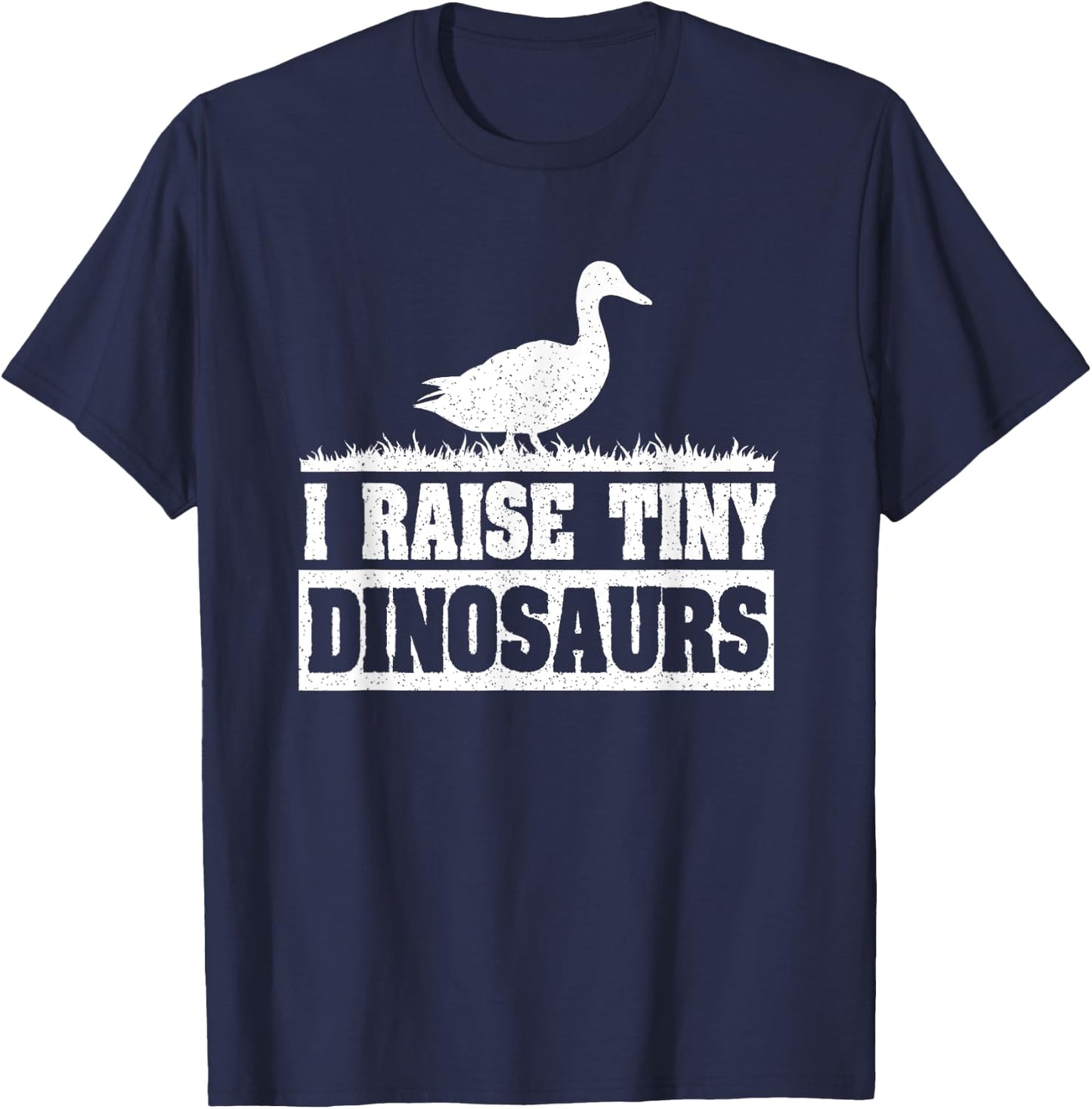 I Raise Tiny Dinosaurs Funny Duck Lover T-Shirt - T-Shirt | Navy