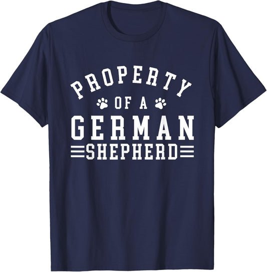 Property Of A German Shepherd - Canine Dog Owner Pet Breeder T-Shirt - T-Shirt | Navy