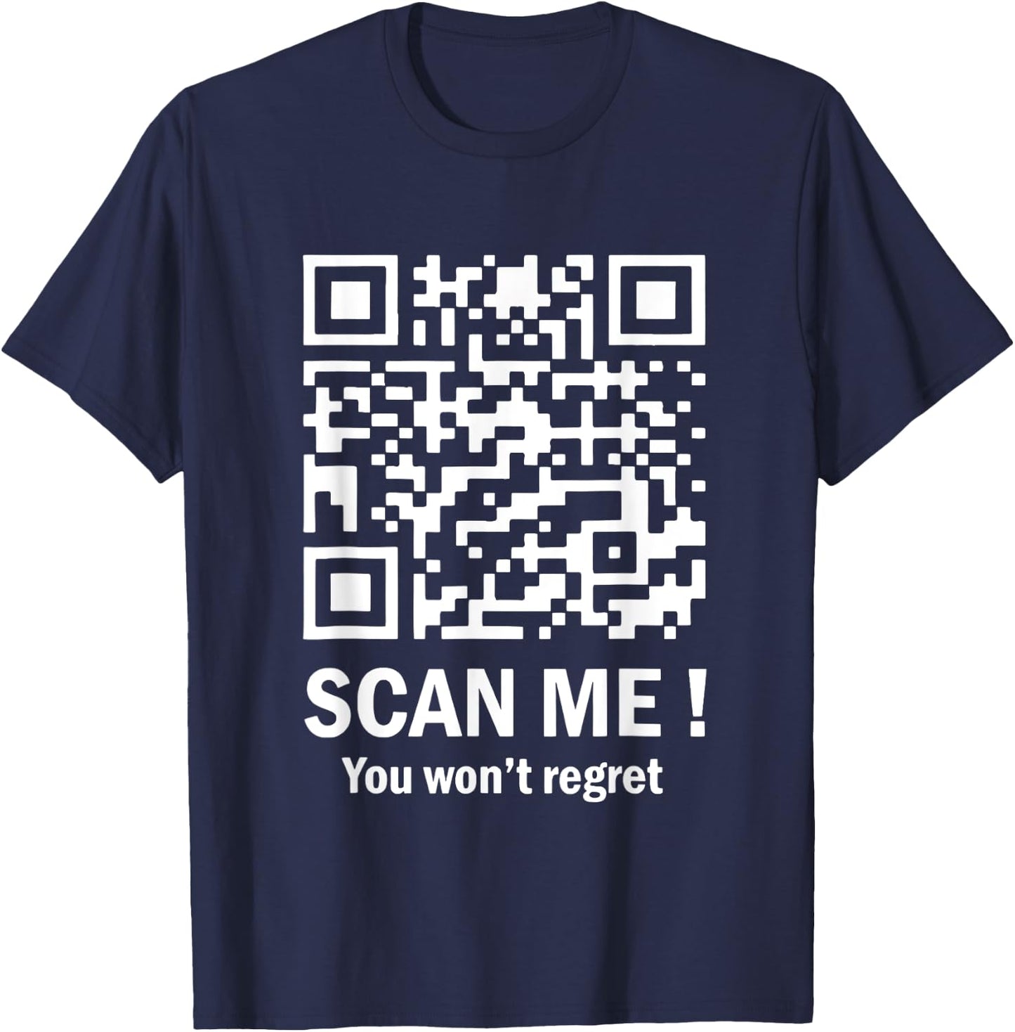 Scan Me You Won't Regret It Funny QR Trump Dance T-Shirt - T-Shirt | Navy