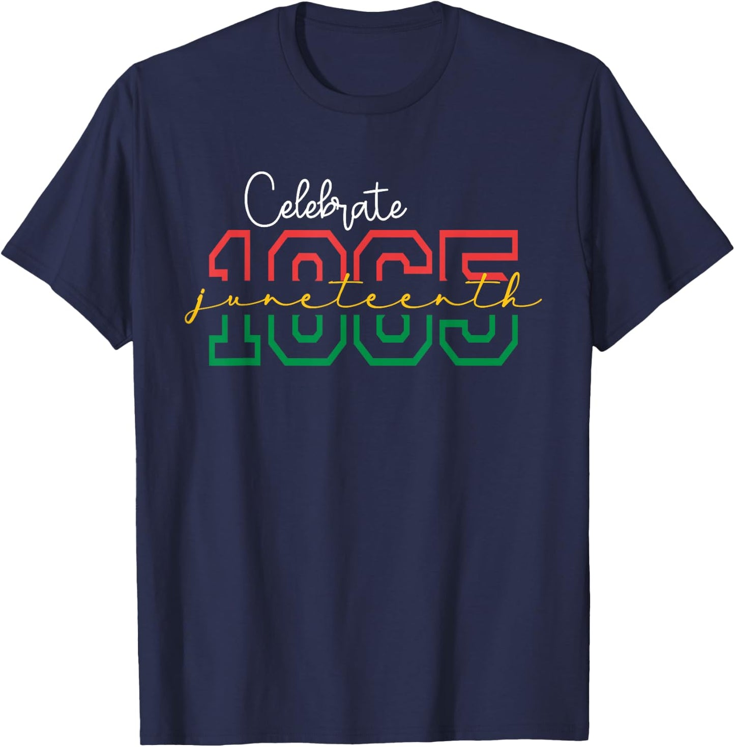Celebrate Juneteenth T-Shirt - T-Shirt | Navy