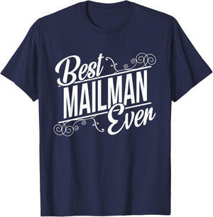 Best Mailman Birthday Gift Mailman T-Shirt - T-Shirt | Navy