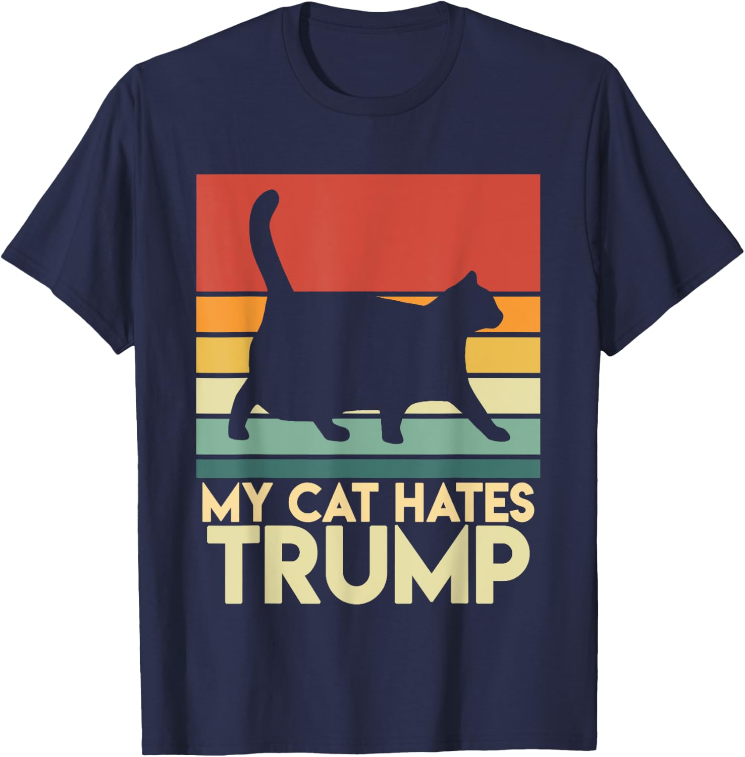 My Cat Hates Trump Funny Chonk Cat Trump Mug Shot Men Women T-Shirt - T-Shirt | Navy