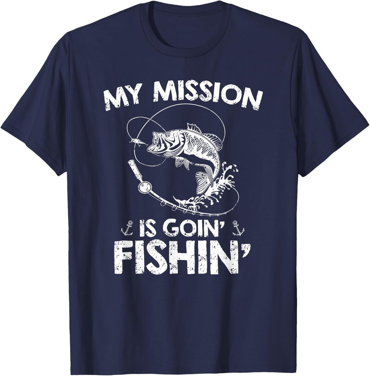 My Mission Is Going Fishing Funny Fishing Lover Design T-Shirt - T-Shirt | Navy