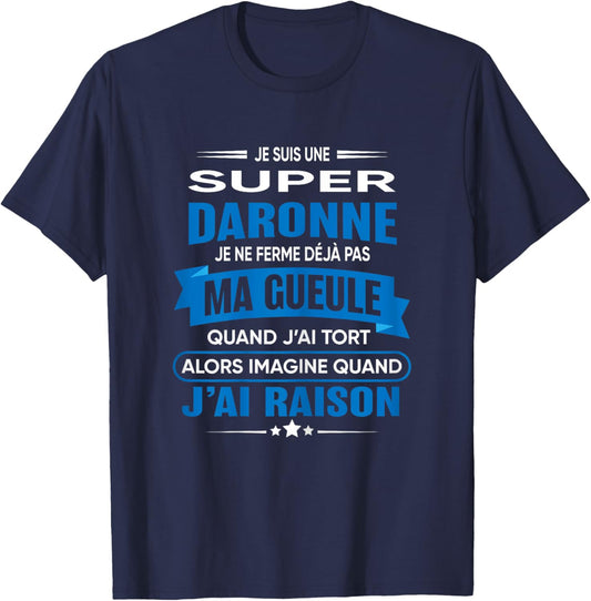 Daronne je ferme pas ma gueule cadeau Daronne , Black T-Shirt - T-Shirt | Navy