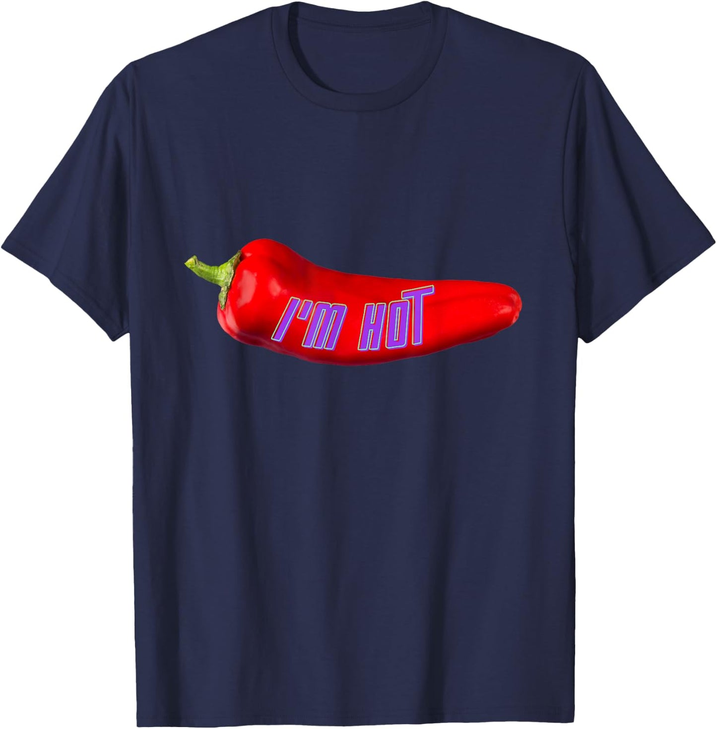 Funny I'm Hot Red Chilli Pepper For Mom Dad , Black, S T-Shirt - T-Shirt | Navy