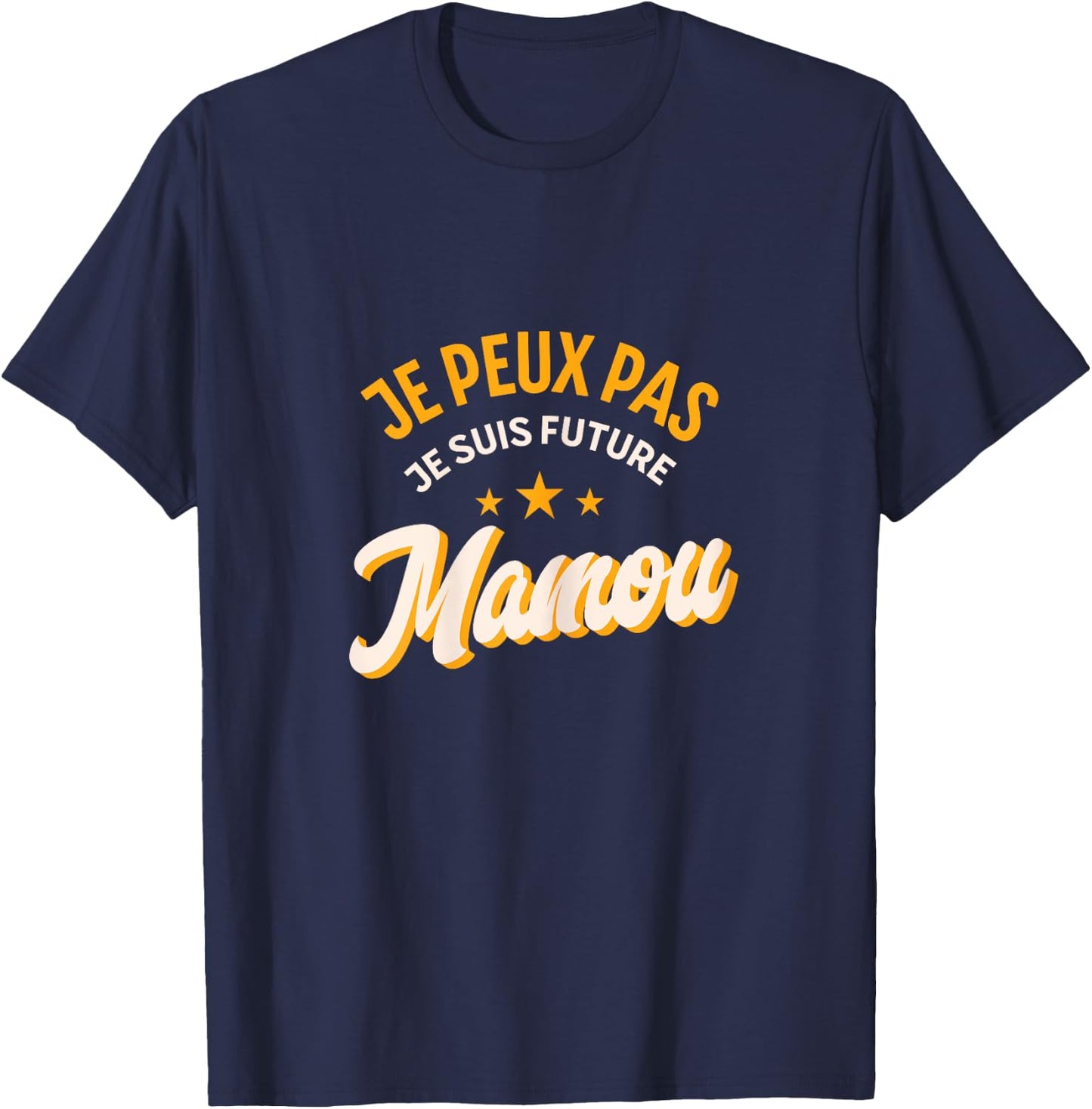 Je Peux Pas Je Suis Future Mamou Gift Grandma 2025 T-Shirt - T-Shirt | Navy