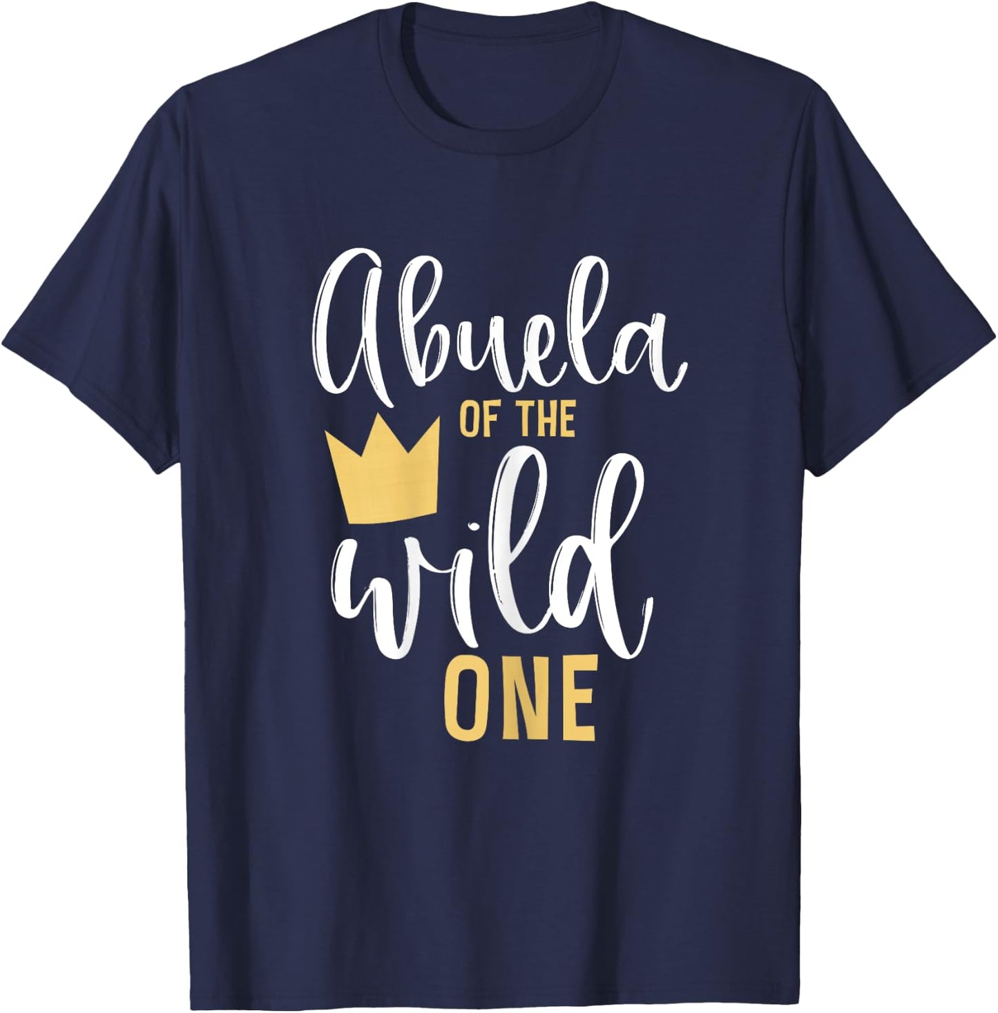 Abuela of the Wild One 1st Birthday First Thing Matching T-Shirt - T-Shirt | Navy