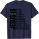 Jesus Is My All My Everything My God Lord Savior T-Shirt - T-Shirt | Navy
