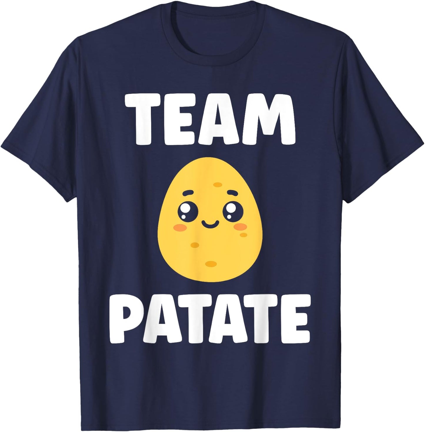 Quote Potatoes Funny Team Potato , Black, S T-Shirt - T-Shirt | Navy
