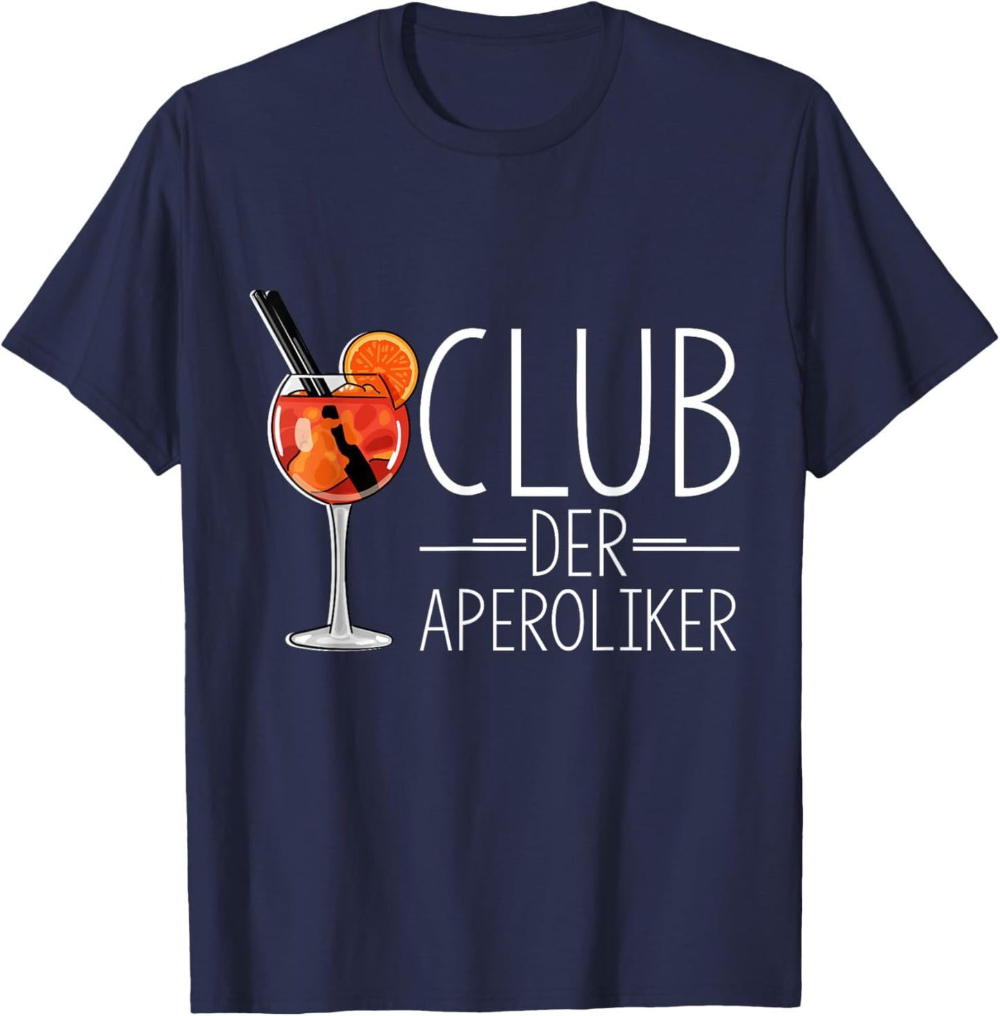 Club of the Aperolics Cocktail Lovers Aperitif Spritz , black T-Shirt - T-Shirt | Navy