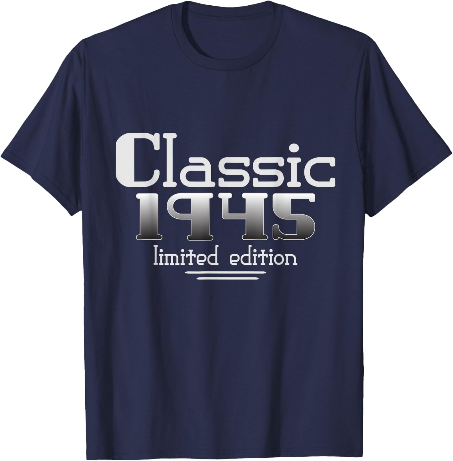 80 Year Old Classic 1945 Vintage 80th Birthday Dad Grandpa T-Shirt - T-Shirt | Navy
