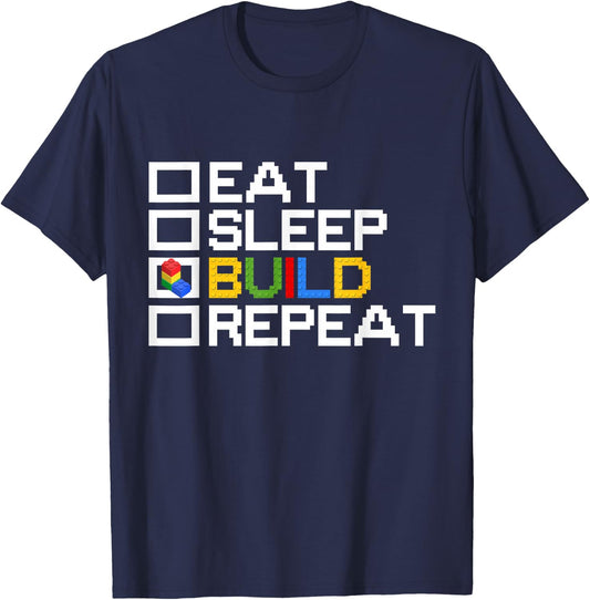 Eat Sleep Build Repeat Funny Building Blocks Master Builder T-Shirt - T-Shirt | Navy