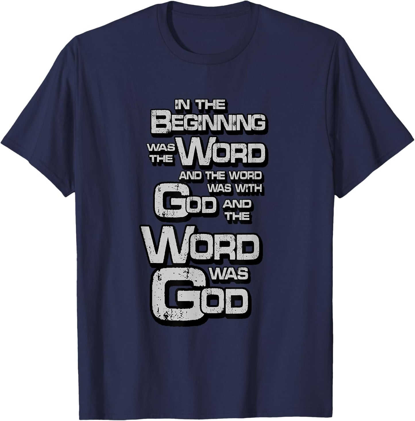 John 1:1 In the Beginning was the Word, Bible Verse T-Shirt - T-Shirt | Navy