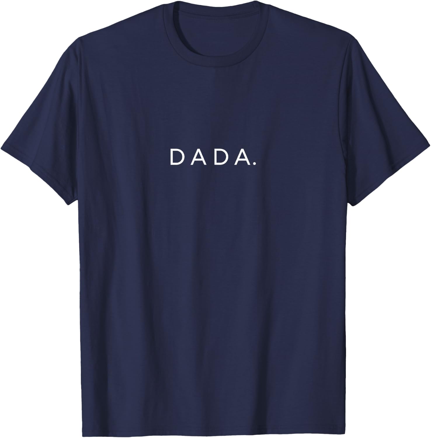 Dada Minimalist Lettering Father T-Shirt - T-Shirt | Navy