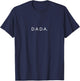 Dada Minimalist Lettering Father T-Shirt - T-Shirt | Navy