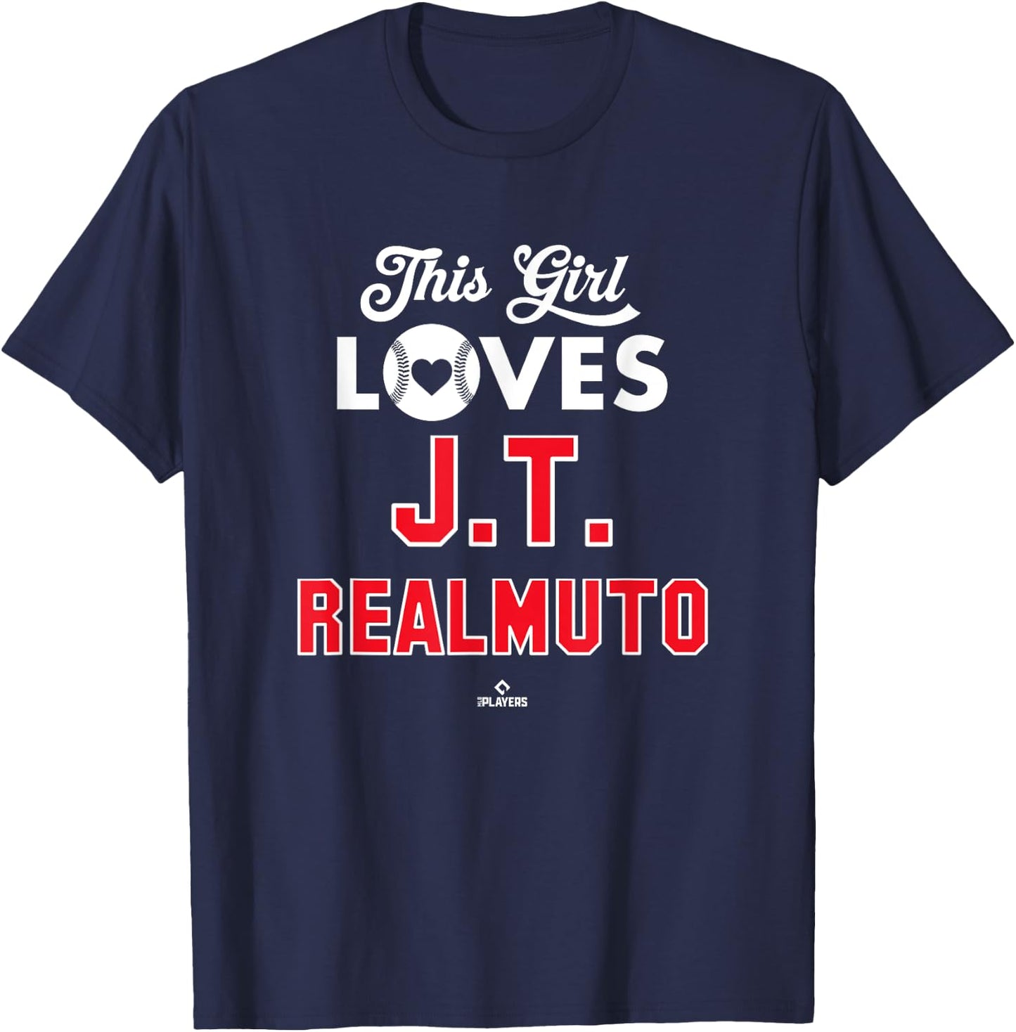 This Girl Loves JT Realmuto Philadelphia Baseball MLBPA T-Shirt - T-Shirt | Navy