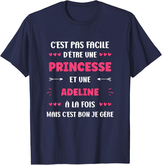Princess Super Adeline Girl Name Funny Adeline , Black, Female X-Small T-Shirt - T-Shirt | Navy