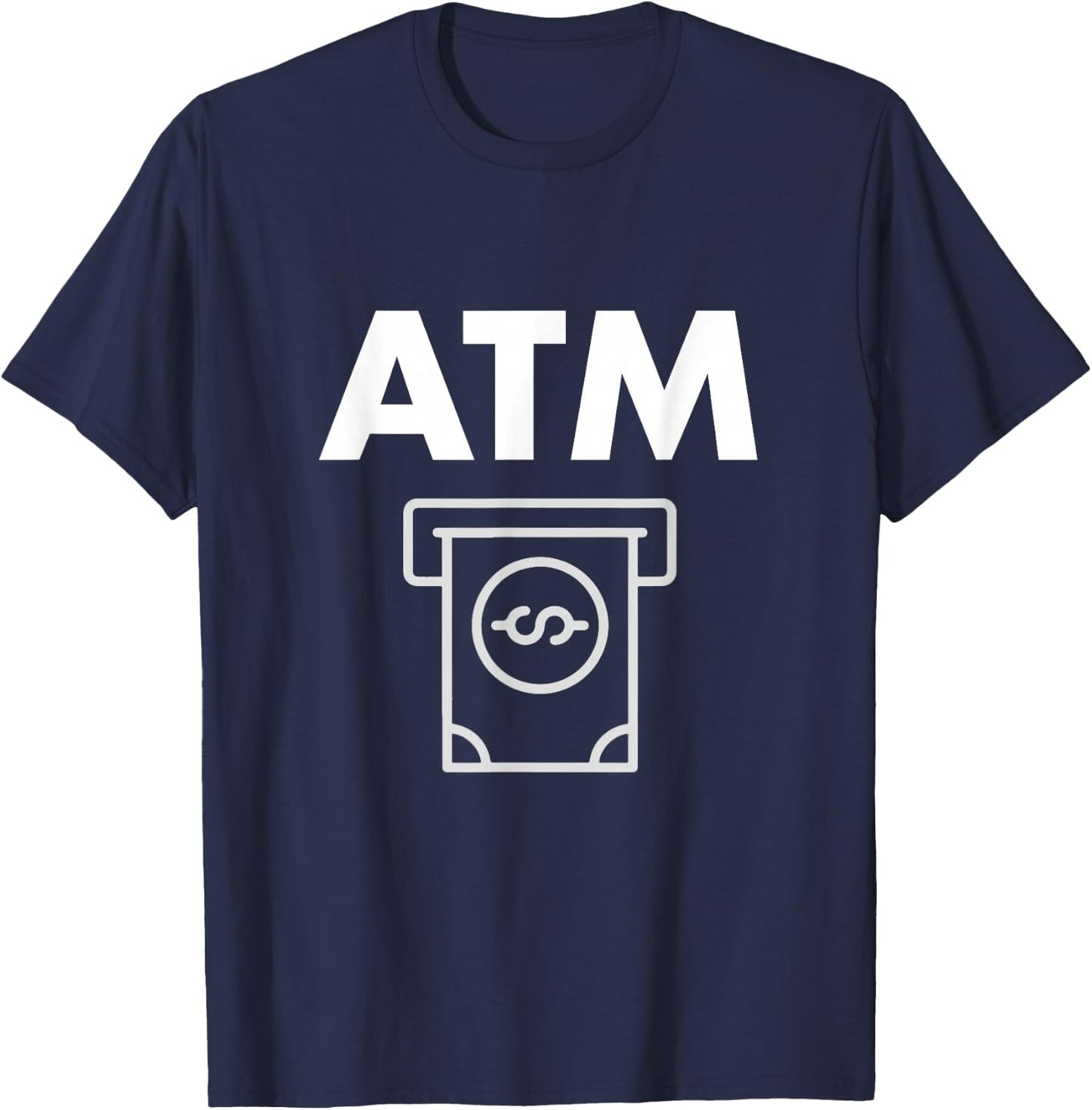 I'm an ATM funny Shirt T-Shirt - T-Shirt | Navy