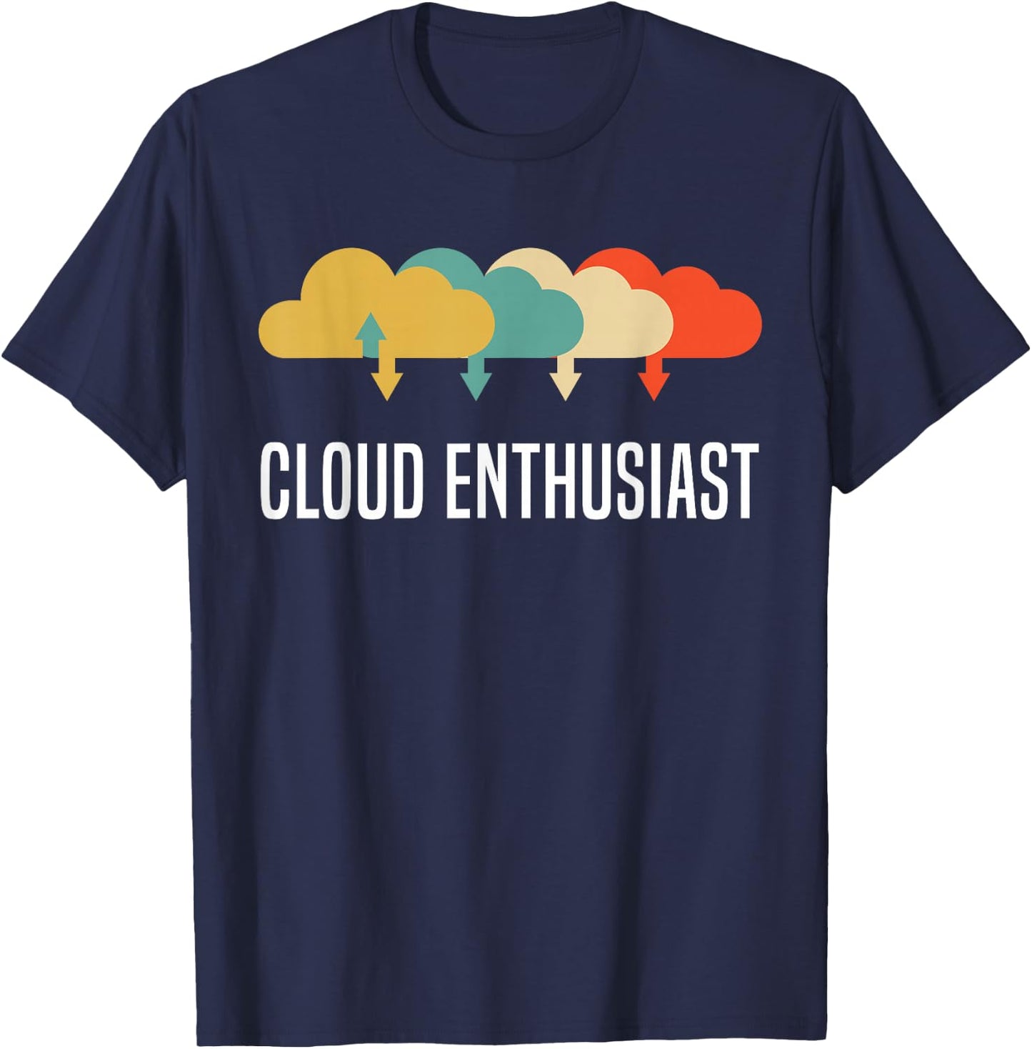 Devops Engineer Cloud Computing Cloud Enthusiast T-Shirt - T-Shirt | Navy