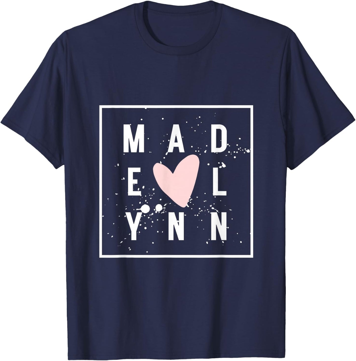 MADELYNN Nametag Girl Name Pink Heart MADELYNN Cute Name T-Shirt - T-Shirt | Navy