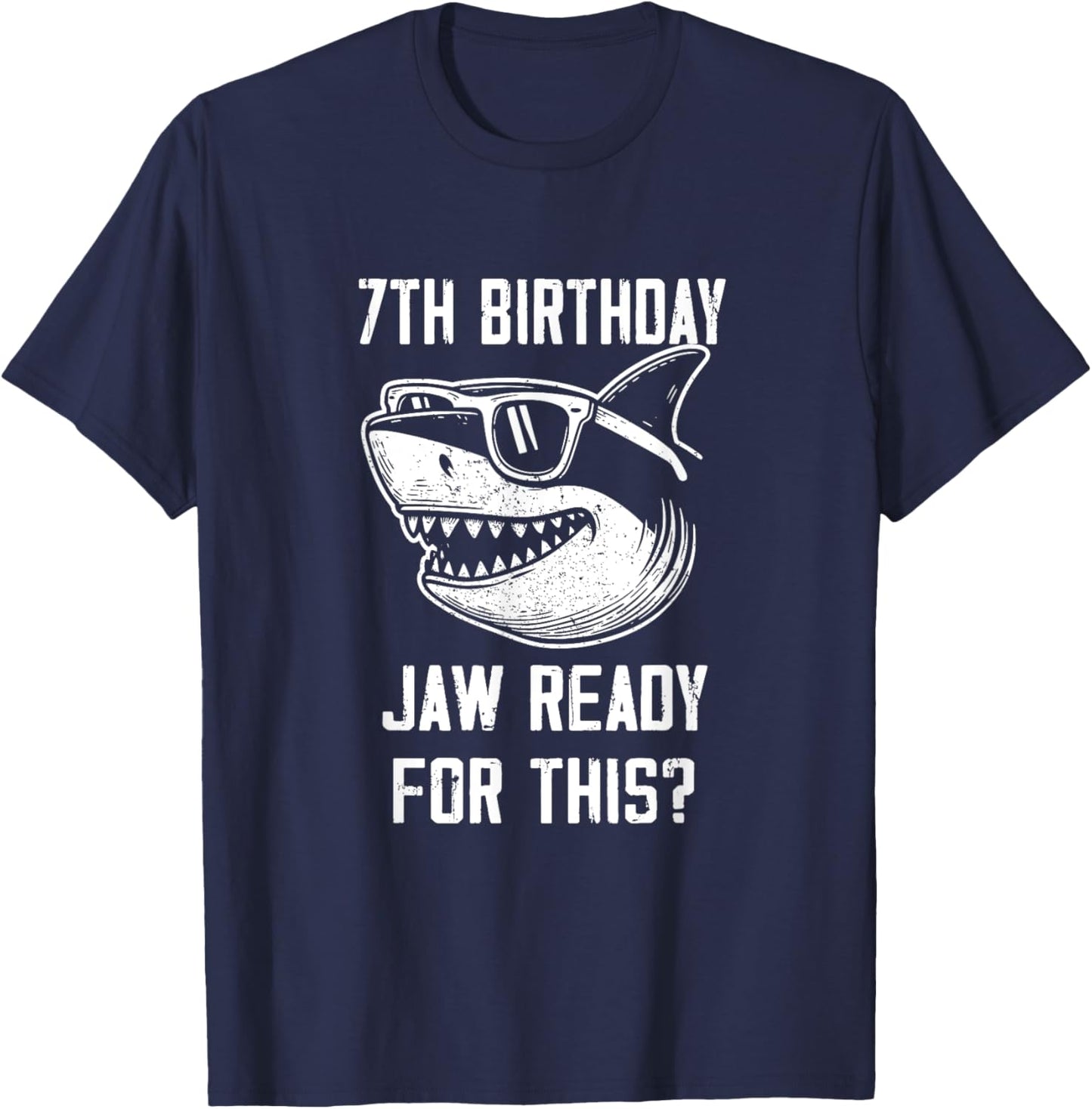 7th Birthday Jaw Ready For This Kids Shark Ocean Wildlife T-Shirt - T-Shirt | Navy