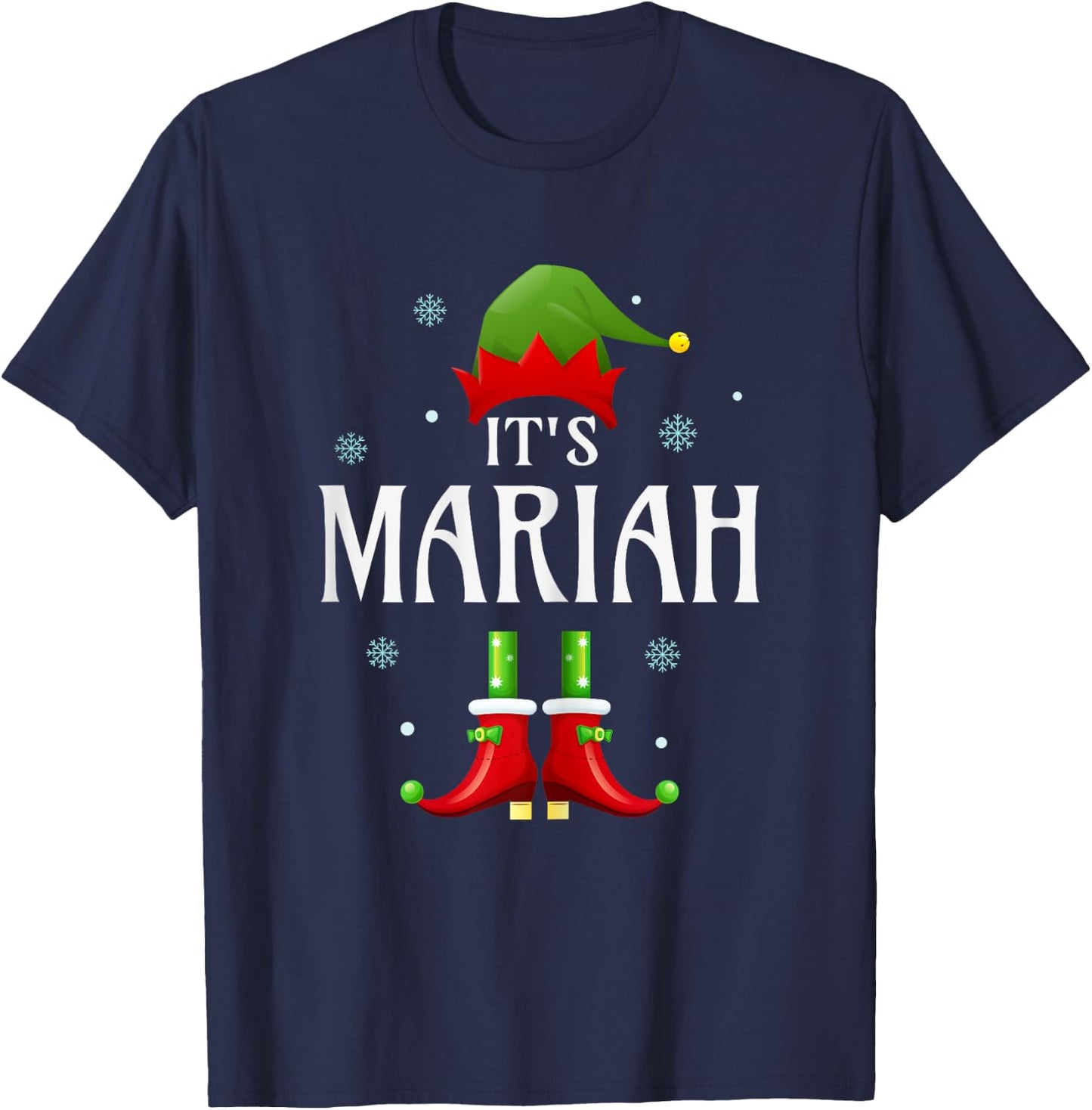 It's Mariah Elf Funny Personalized Name Christmas Mariah T-Shirt - T-Shirt | Navy