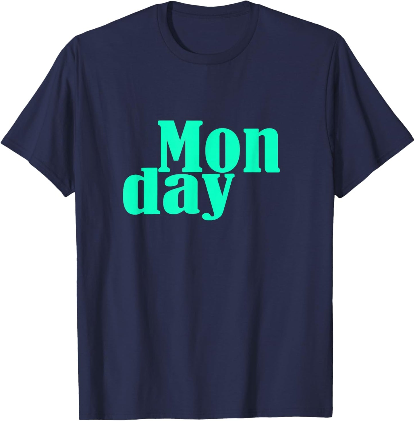 Teal Aqua Monday Days Of The Week Teal Aqua Graphic T-Shirt - T-Shirt | Navy