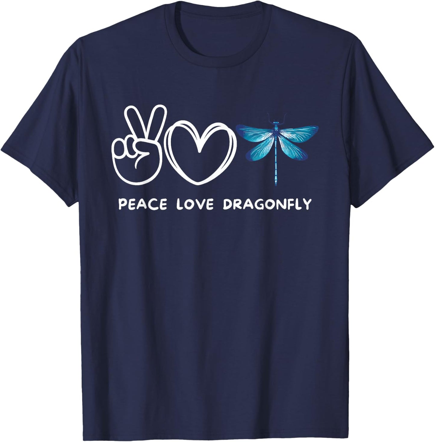 Peace, Love Dragonfly Retro Dragonfly Lover Insect Lover T-Shirt - T-Shirt | Navy