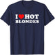 I Love Hot Blondes T-Shirt - T-Shirt | Navy