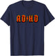 Adhd Ad/hd T-Shirt - T-Shirt | Navy