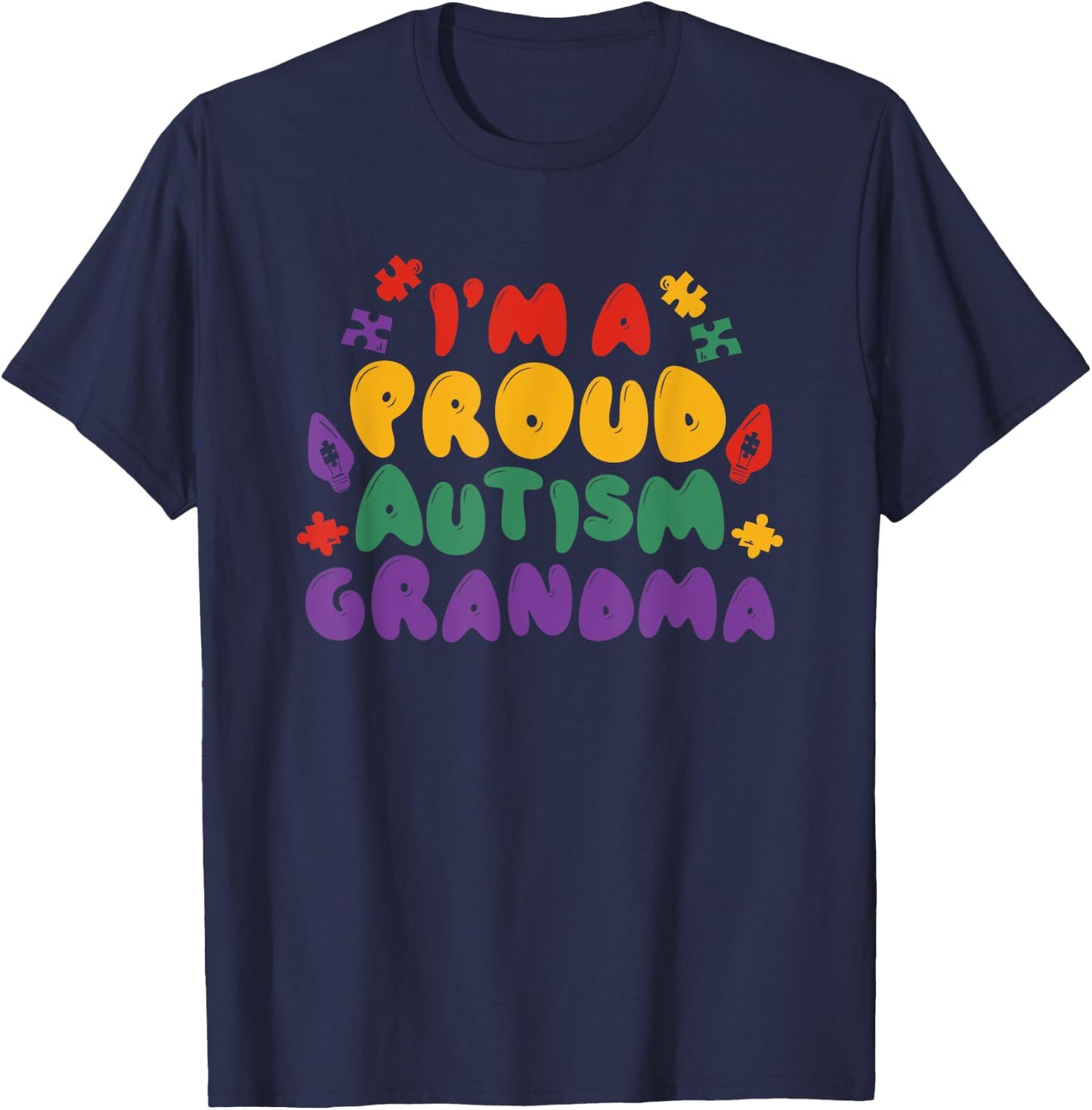 I'm A Proud Autism Grandma T-Shirt - T-Shirt | Navy