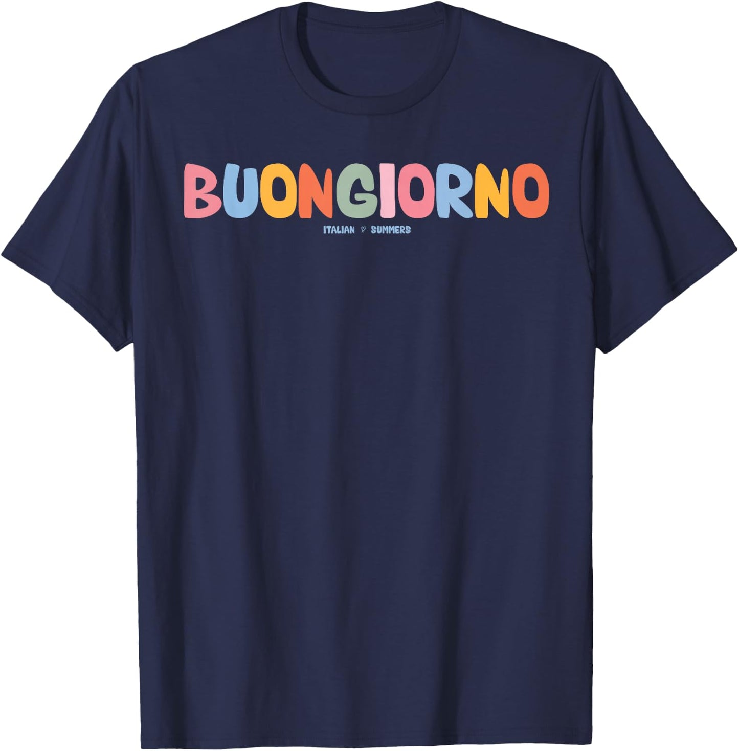 Buongiorno Italia Italienisch Sprache Wort Sprüche Zitat Satz T-Shirt - T-Shirt | Navy