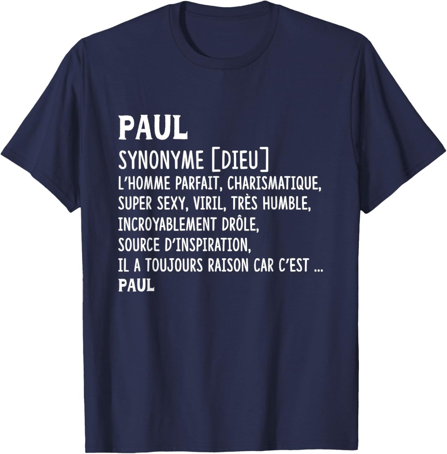 Man Humor Name Custom Paul Definition , Black, S T-Shirt - T-Shirt | Navy