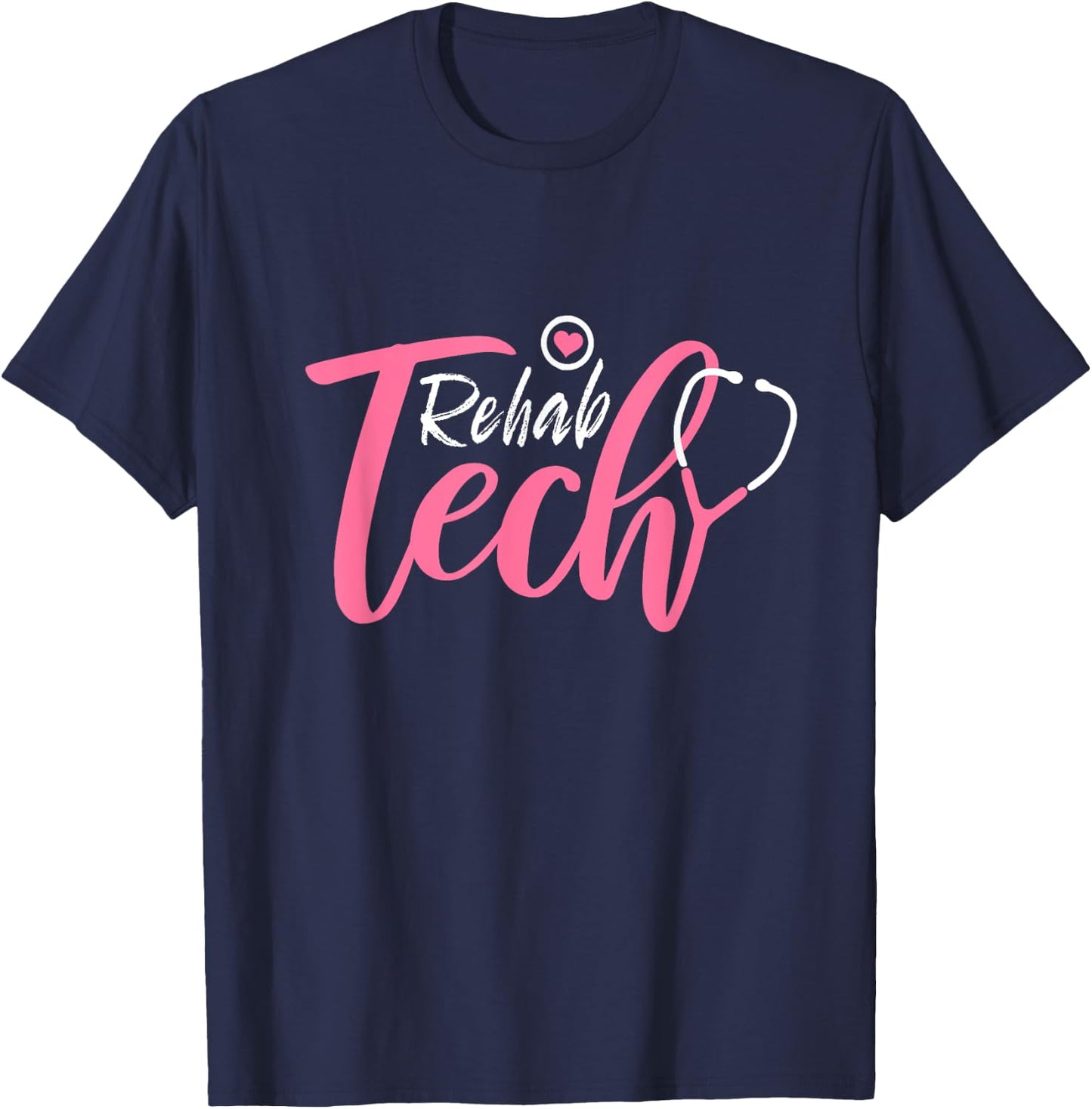 Rehabilitation Technologist Physical Rehab Nursing Tech Aide T-Shirt - T-Shirt | Navy
