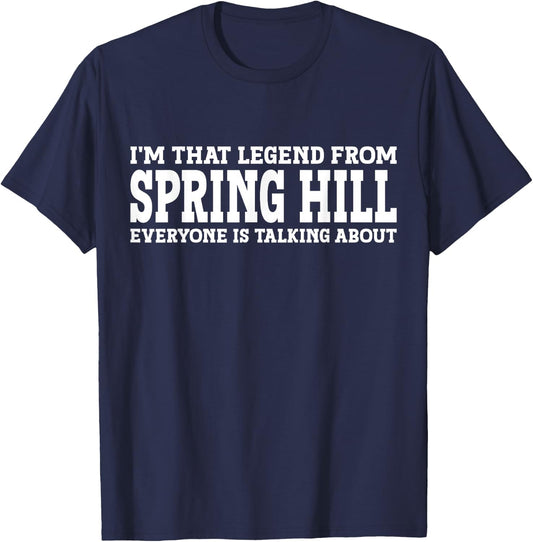 Spring Hill Hometown TN Tennessee Funny City Spring Hill T-Shirt - T-Shirt | Navy