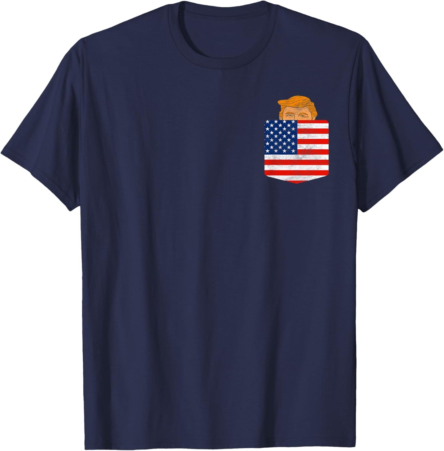 Trump In Your Pocket USA Election Trump For 2024 4th Of July T-Shirt - T-Shirt | Navy