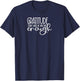 Cute it exists What it exists Funny Saying Gratitude Turns What We Have Into Enough T-Shirt - T-Shirt | Navy