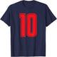 Jersey #10 Red Sports Team Jersey Number 10 T-Shirt - T-Shirt | Navy