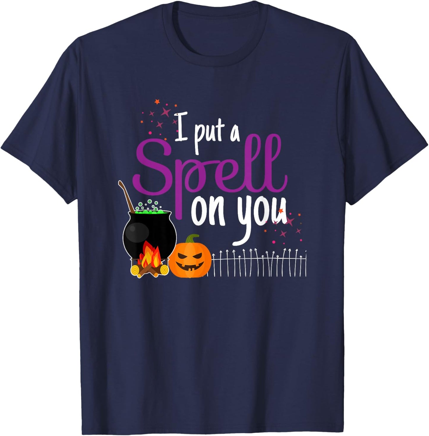 I Put A Spell On You - Funny Halloween Costume T-Shirt - T-Shirt | Navy