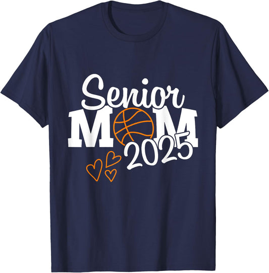 senior basketball mom Class of 2025 Player Graduation Grad T-Shirt - T-Shirt | Navy