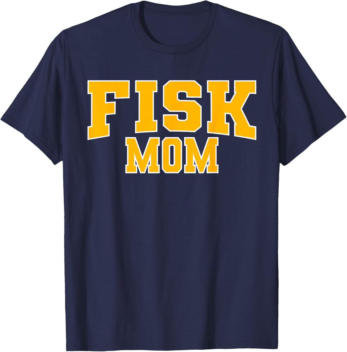 Fisk University Mom Apparel Sports Fan T-Shirt - T-Shirt | Navy
