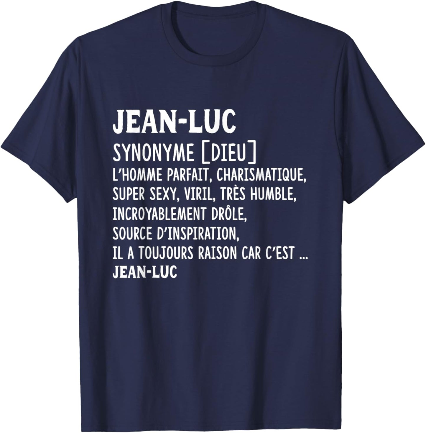 Man Humor Name Custom Jean-Luc Definition , Black, S T-Shirt - T-Shirt | Navy