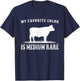 My Favorite Color Is Medium Rare Funny Cow Lovers Farmer T-Shirt - T-Shirt | Navy