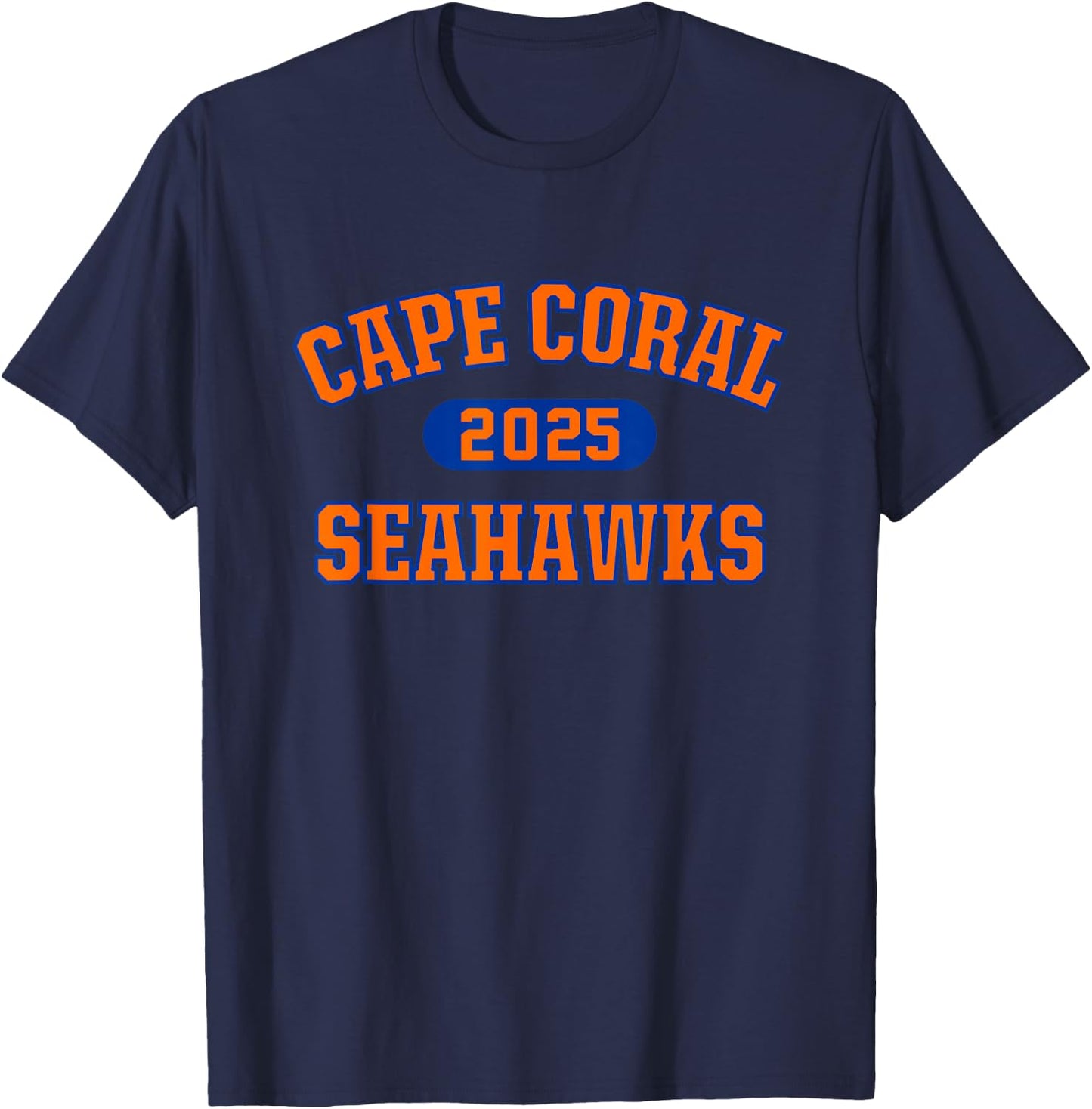 Cape Coral Seahawks High School Arch 2025 T-Shirt - T-Shirt | Navy